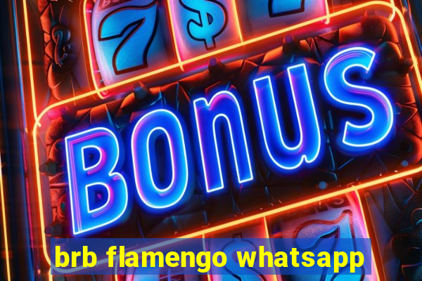 brb flamengo whatsapp